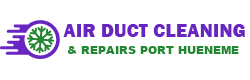 Air Duct Cleaning & Repairs Port Hueneme